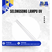 Selongsong kaca lampu Ultra Violet