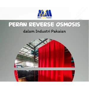 Mengapa Industri Pakaian Membutuhkan Mesin RO? Ini Alasannya!
