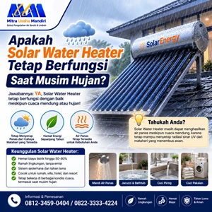 Apakah Solar Water Heater Tetap Berfungsi Saat Musim Hujan?