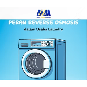 Mesin RO untuk Usaha Laundry, Apakah Cocok?