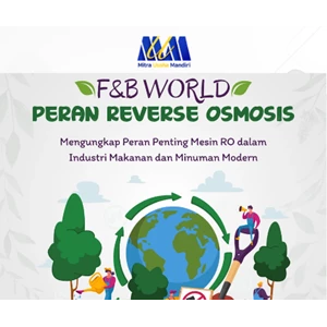 Mengungkap Peran Penting Mesin RO dalam Industri Makanan dan Minuman Modern