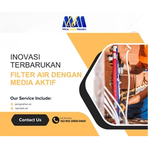 Inovasi Terbarukan Filter Air dengan Media Aktif