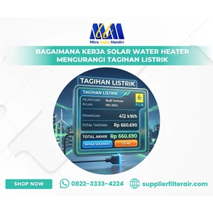 Bagaimana Kerja Solar Water Heater Mengurangi Tagihan Listrik